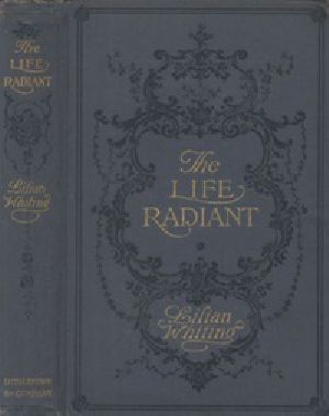 [Gutenberg 23820] • The Life Radiant